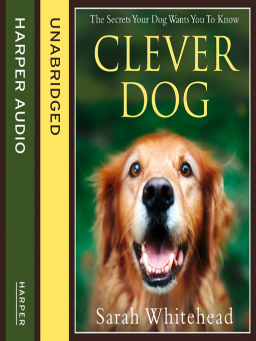 Title details for Clever Dog by Sarah Whitehead - Available